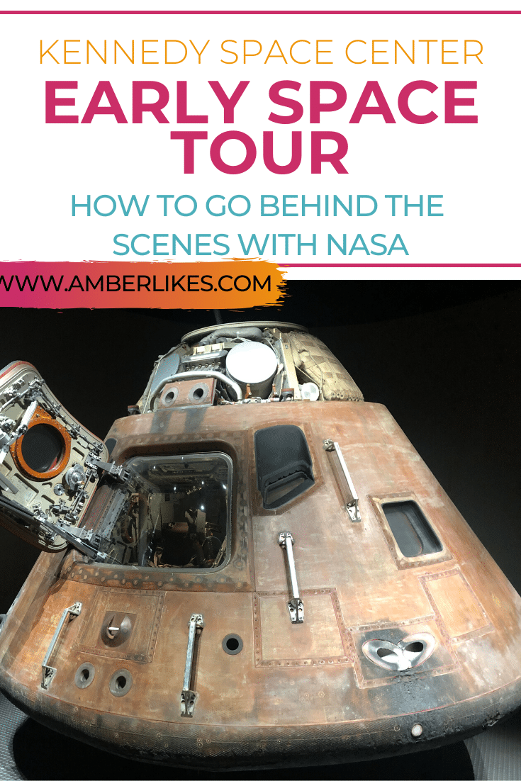 Kennedy Space Center Tours: Early Space Tour Review - Amber Likes