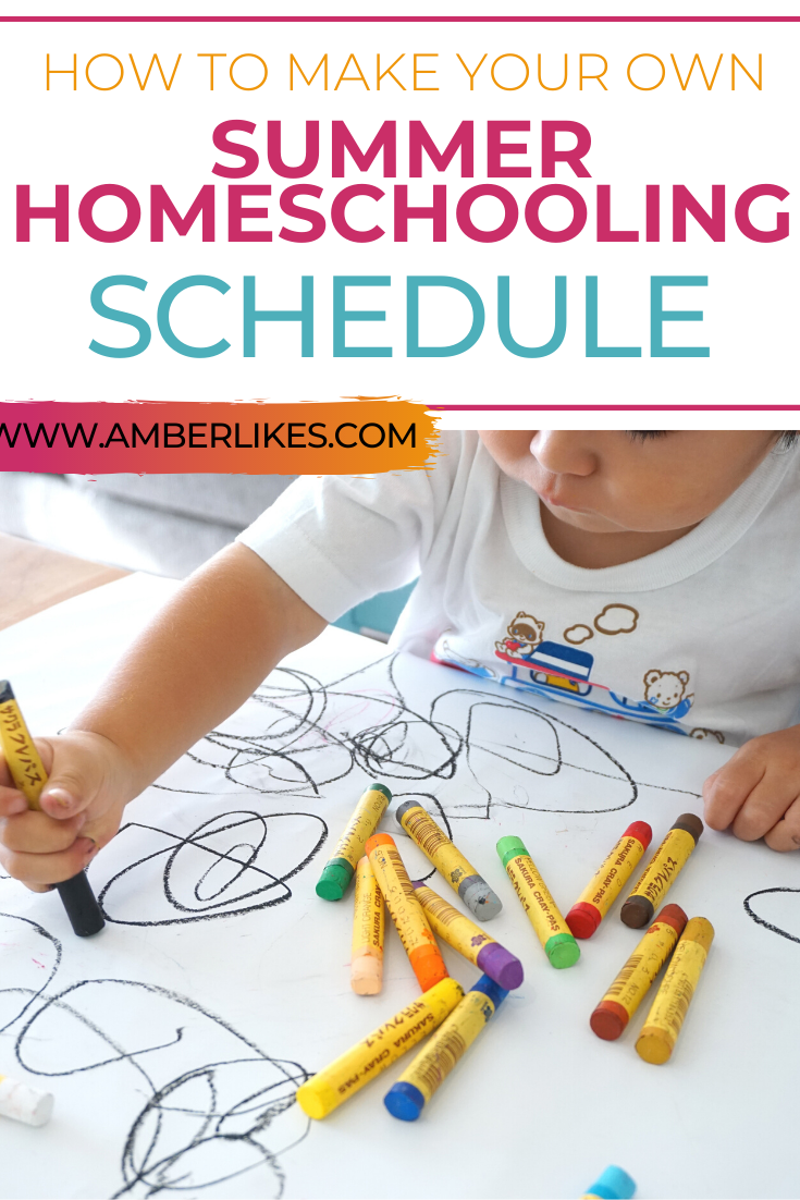 Summer Homeschool Schedule: New Ideas For Learning And Fun - Amber Likes